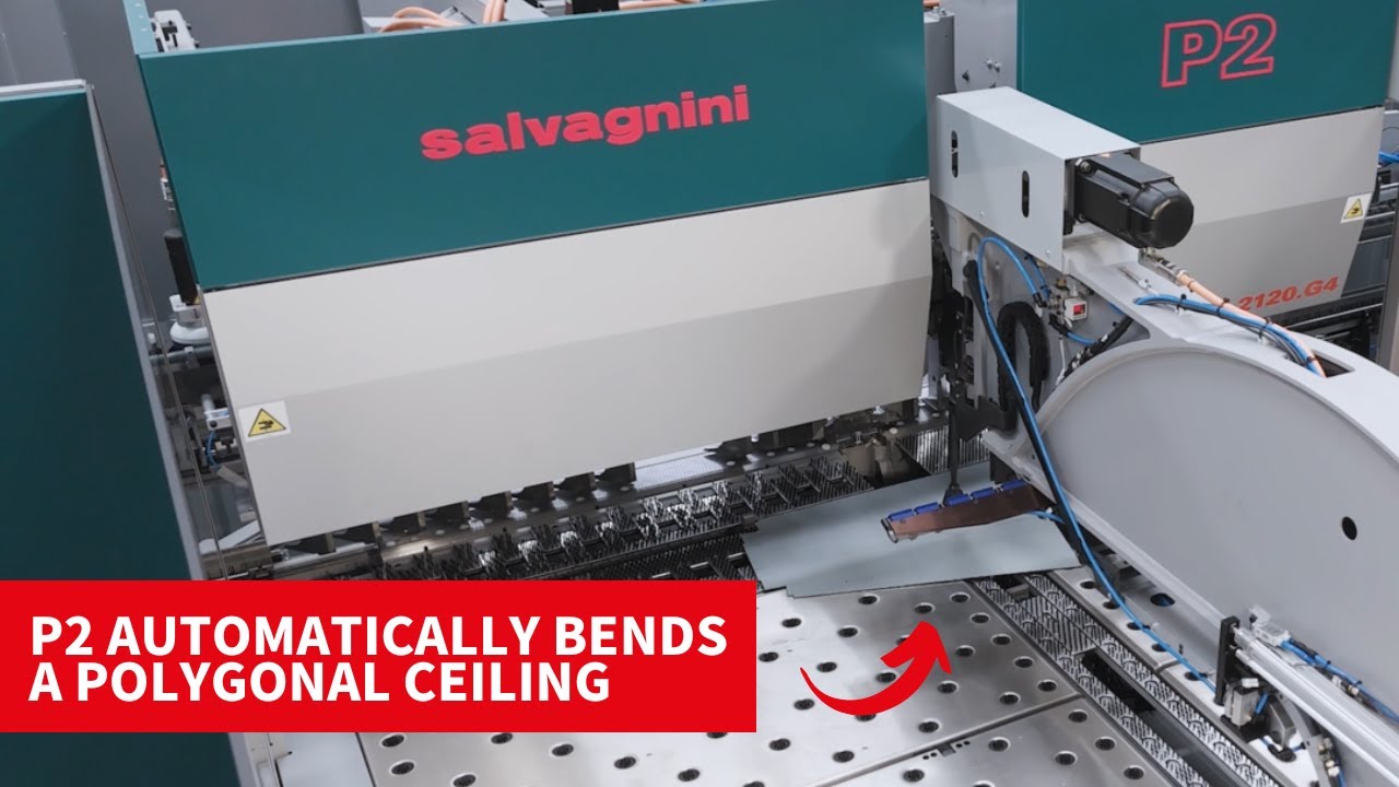 Salvagnini panel bender: P2 automatically bends a polygonal ceiling
